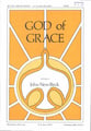 God of Grace SATB choral sheet music cover